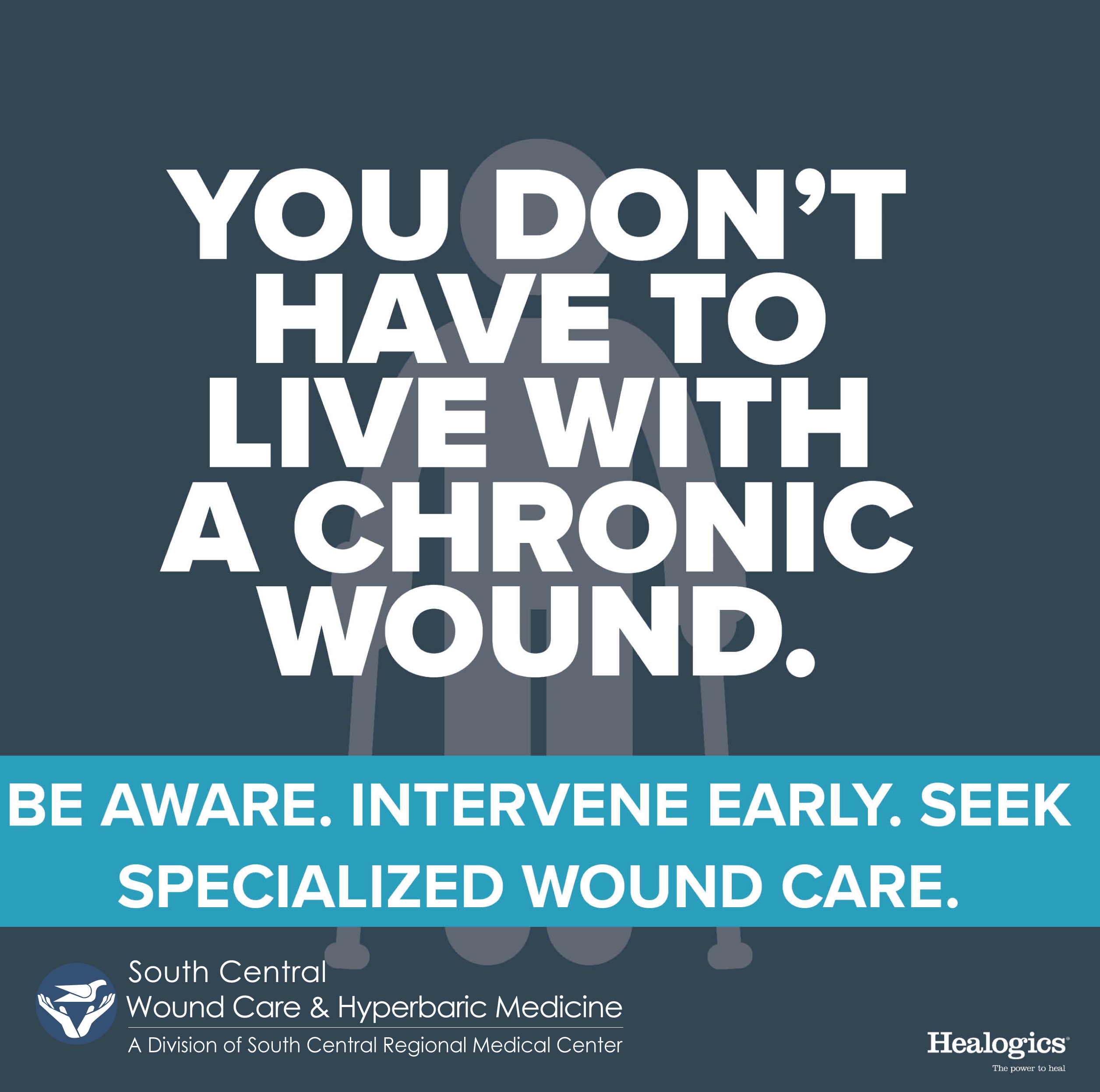 Wound Care Awareness Week June 37 South Central Regional Medical